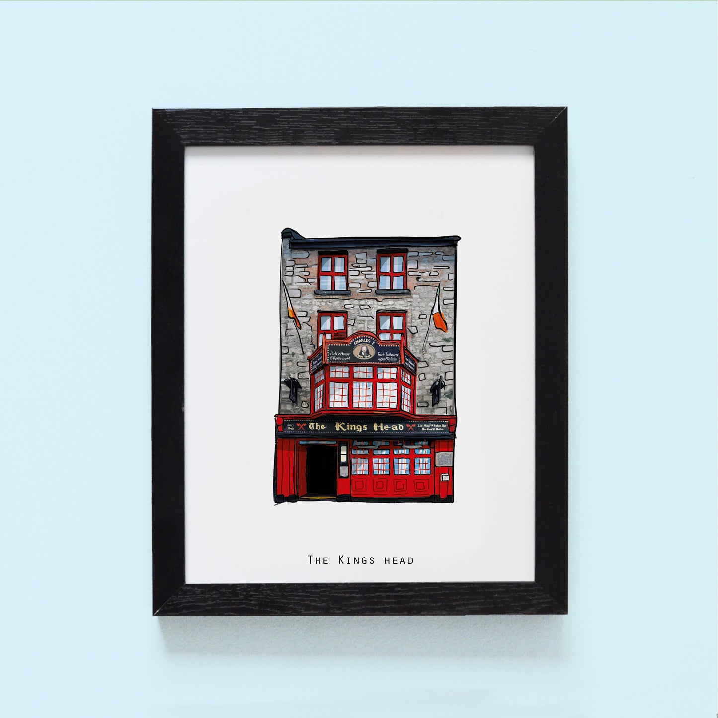 The Kings Head Illustrated Pubs of Galway