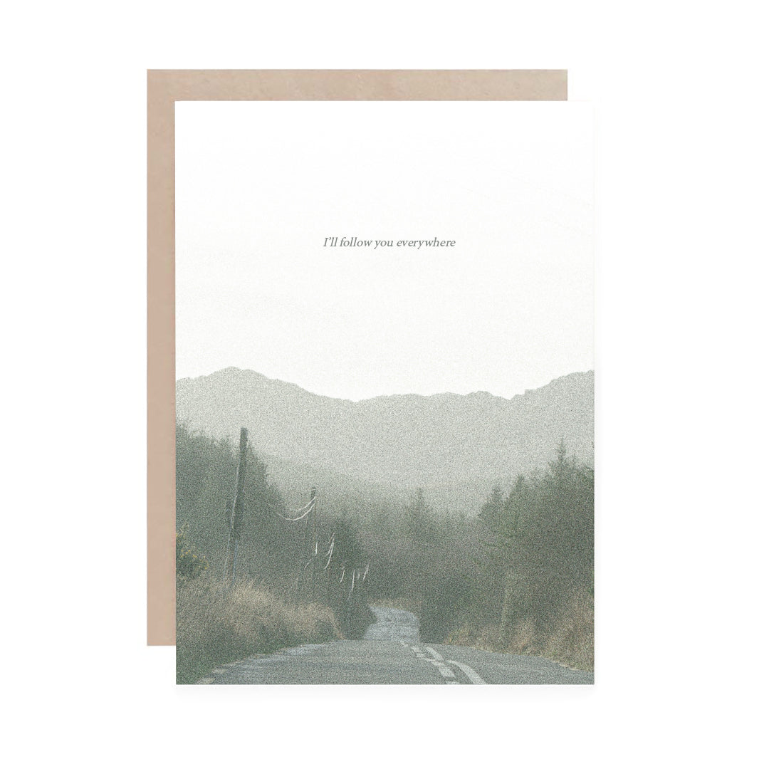 i'll follow you everywhere Irish Roads Greeting Cards